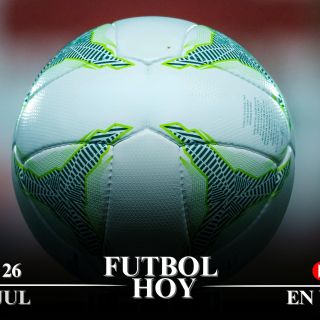 Futbol hoy 26 de julio de 2025: ¿Dónde ver los partidos en vivo?