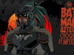 Batman Azteca: Choque de Imperios no es solo otra versión de Batman: es una reinvención que celebra herencia, resistencia y creatividad latinoamericana. Especial