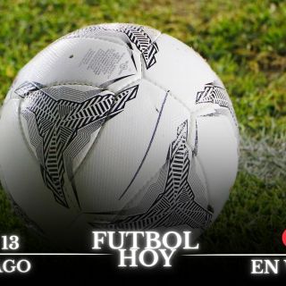 Futbol hoy 13 de agosto de 2025: ¿Dónde ver los partidos en vivo?