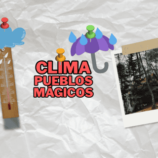 Clima HOY, 15 de agosto en los Pueblos Mágicos de Jalisco