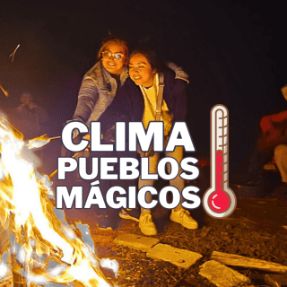 Clima HOY, 22 de agosto en los Pueblos Mágicos de Jalisco