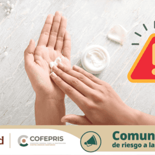 COFEPRIS advierte sobre presencia de mercurio en estas CREMAS ACLARANTES