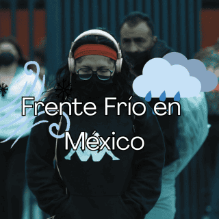 Estados más afectados con lluvias con la llegada del nuevo frente frío