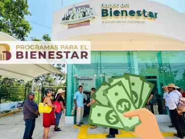 ¿Cuánto reciben en cada programa del Bienestar? ESPECIAL / PROGRAMAS DEL BIENESTAR
