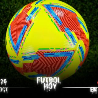 Futbol hoy 26 de octubre de 2025: ¿Dónde ver los partidos en vivo?