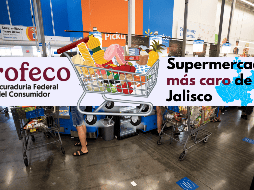 En este supermercado encuentras los precios más altos de todo Jalisco para adquirir la Canasta Básica; se encuentra en Zapopan. EL INFORMADOR / ARCHIVO