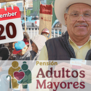 Pensión Bienestar: Beneficiarios que cobran HOY 20 de noviembre