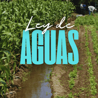 ¿Por qué los campesinos ven con reservas la Ley de Aguas?