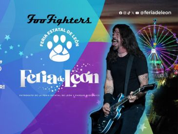 Foo Fighters se presentará en la Feria de León 2026; esto se sabe hasta el momento. ESPECIAL / FACEBOOK / Fería de León / SUN / ARCHIVO