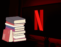 Netflix alista la adaptación de grandes éxitos literarios. UNSPLASH / DCL 