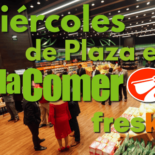 Miércoles de Plaza en La Comer y Fresko: Estas son las ofertas de hoy 3 de diciembre