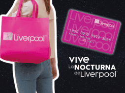 Cada año, Liverpool organiza cuatro Nocturnas, en momentos estratégicos de consumo. ESPECIAL/Liverpool