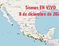 Sismos en México | EN VIVO | 8 de diciembre de 2025. ESPECIAL / SSN