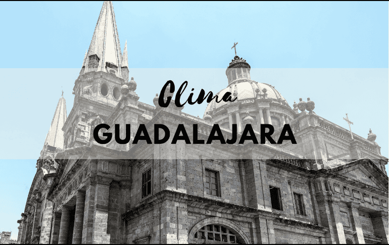 Conoce el pronóstico del tiempo para el Área Metropolitana de Guadalajara de este lunes 29 de diciembre de 2025. EL INFORMADOR/ARCHIVO