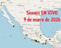 Sismos en México | EN VIVO | 9 de enero de 2026. ESPECIAL / SSN