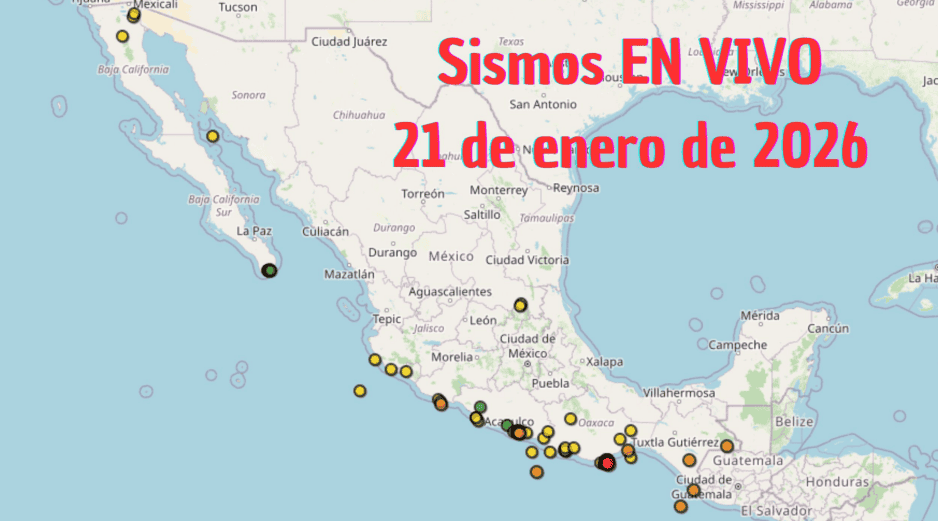 Sismos en México | EN VIVO | 21 de enero de 2026. ESPECIAL / SSN