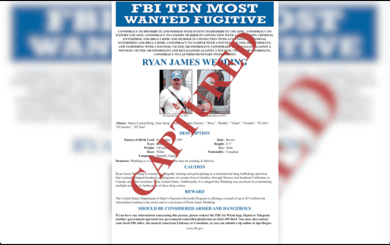Fotografía tomada de la cuenta oficial @FBIDirectorKash en la red social X del director del FBI, Kash Patel, que muestra un cartel que anuncia la captura del exatleta olímpico canadiense Ryan Wedding. Wedding. EFE/ @FBIDirectorKash