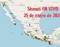 Sismos en México | EN VIVO | 25 de enero de 2026. ESPECIAL / SSN
