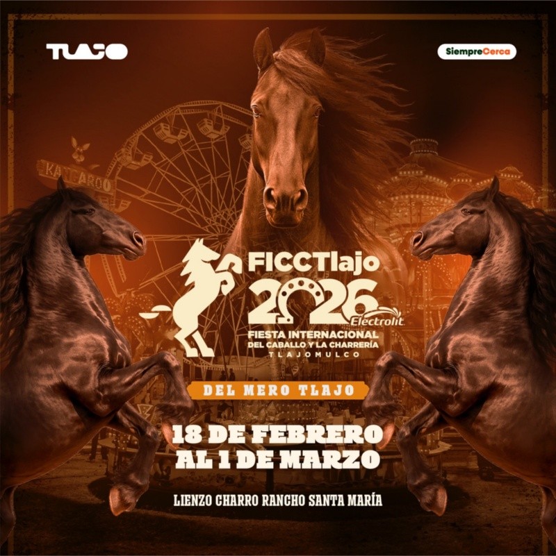 &nbsp;ESPECIAL/ Facebook/ FICCTlajo 2026 Fiesta Internacional del Caballo y la Charrería Tlajomulco.&nbsp;