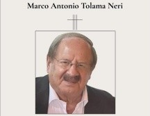 Marco Antonio Tolama falleció al os 79 años. X/MarcoTolama