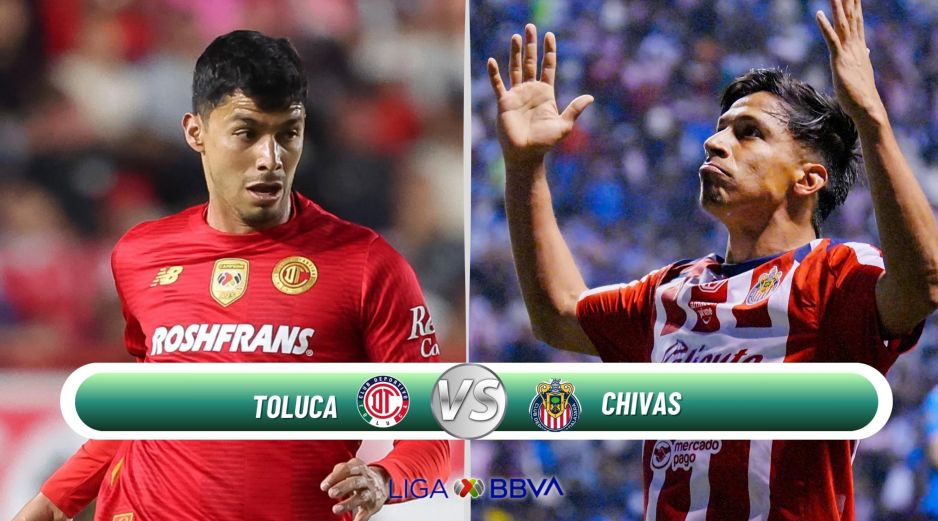 Toluca recibe a Chivas en duelo clave por los primeros puestos del Clausura 2026. ESPECIAL / IMAGO7 y CANVA