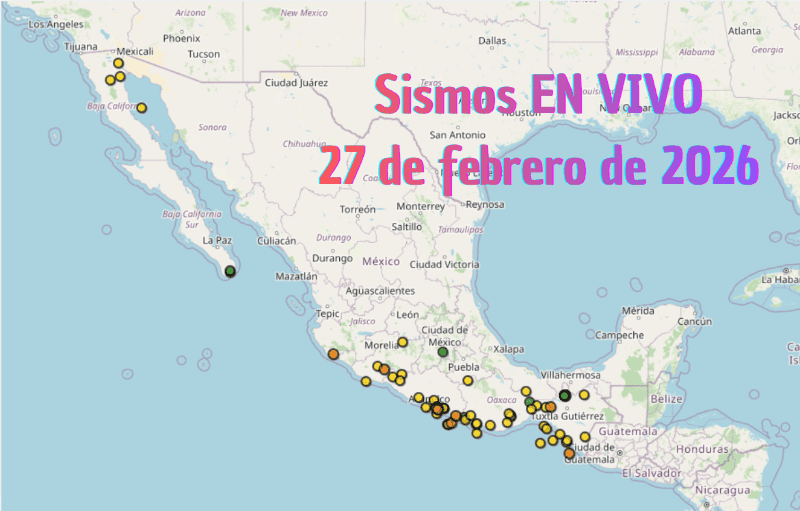 EN VIVO | Sismos en México | Viernes 27 de febrero. ESPECIAL / SSN