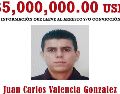 El Departamento de Estado de los Estados Unidos ofrece una recompensa de hasta 5 millones de dólares por información que conduzca al arresto o detención de Juan Carlos González Valencia. ESPECIAL