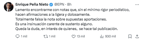 Así respondió  en redes sociales el exmandatario de la República al enterarse de la acusación. X / @EPN