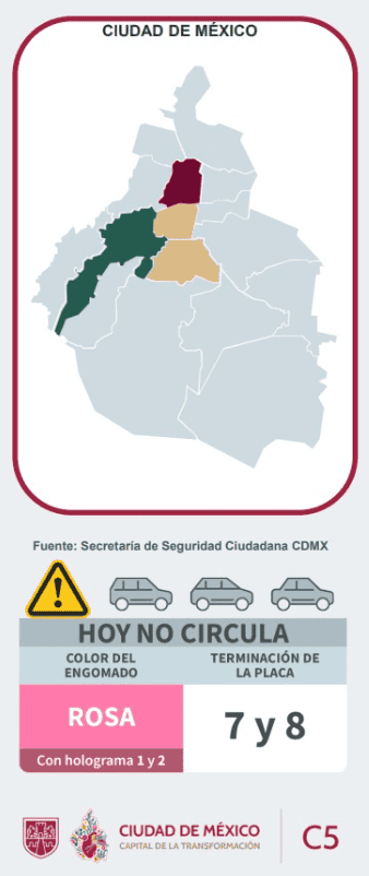  HOY NO CIRCULA engomado ROSA con holograma 1 y 2, ni placas con terminación 7 y 8. X / @C5_CDMX