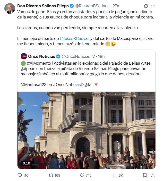 El empresario mexicano se manifestó en redes sociales reposteando el video de los manifestantes. X / @RicardoBSalinas 